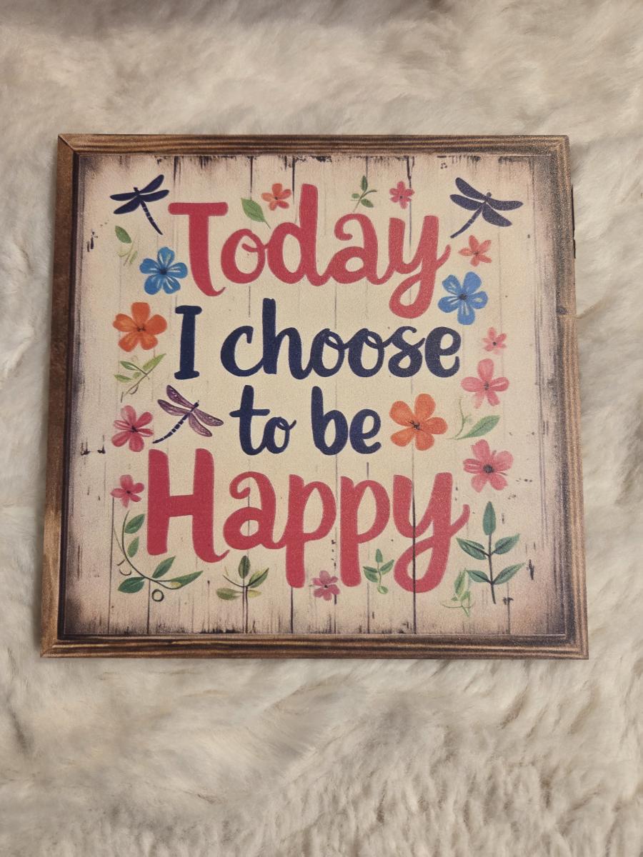 2D Flat - 2D Wall Art Featuring The Phrase 'Today I Choose Happiness' - a Country-Style Decoration with Floral Accents in Pink, Beige, Brown, Or Orange - Made from Reclaimed Wood, Suitable for Home, Office photo review